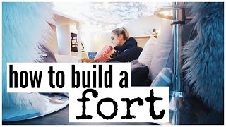 best way to build a fort