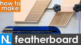 making a featherboard table saw