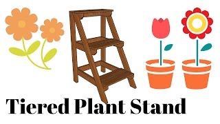 tiered plant stand plans free