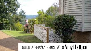 vinyl lattice privacy fence